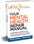 Your Mental Health Repair Manual